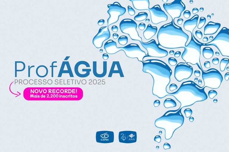 Recorde de inscrições para o processo seletivo do ProfÁgua 2025