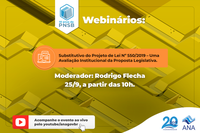 Projeto de lei que altera Política Nacional de Segurança de Barragens é o tema do webinar desta sexta (25)