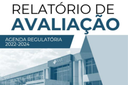 Capa do Relatório de Avaliação da Agenda Regulatória 2022-2024