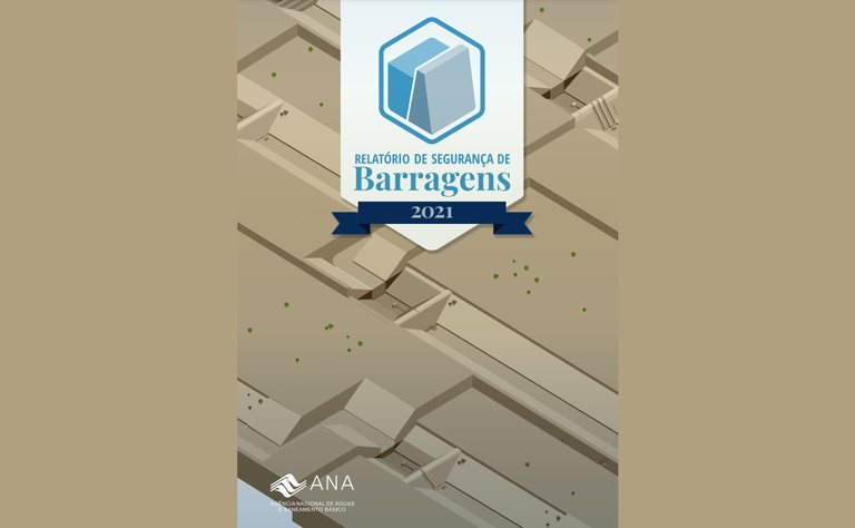 Relatório de Segurança de Barragens 2021 (RSB 2021)