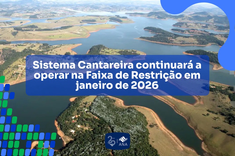 Sistema Cantareira continuará a operar na Faixa de Restrição em janeiro de 2026