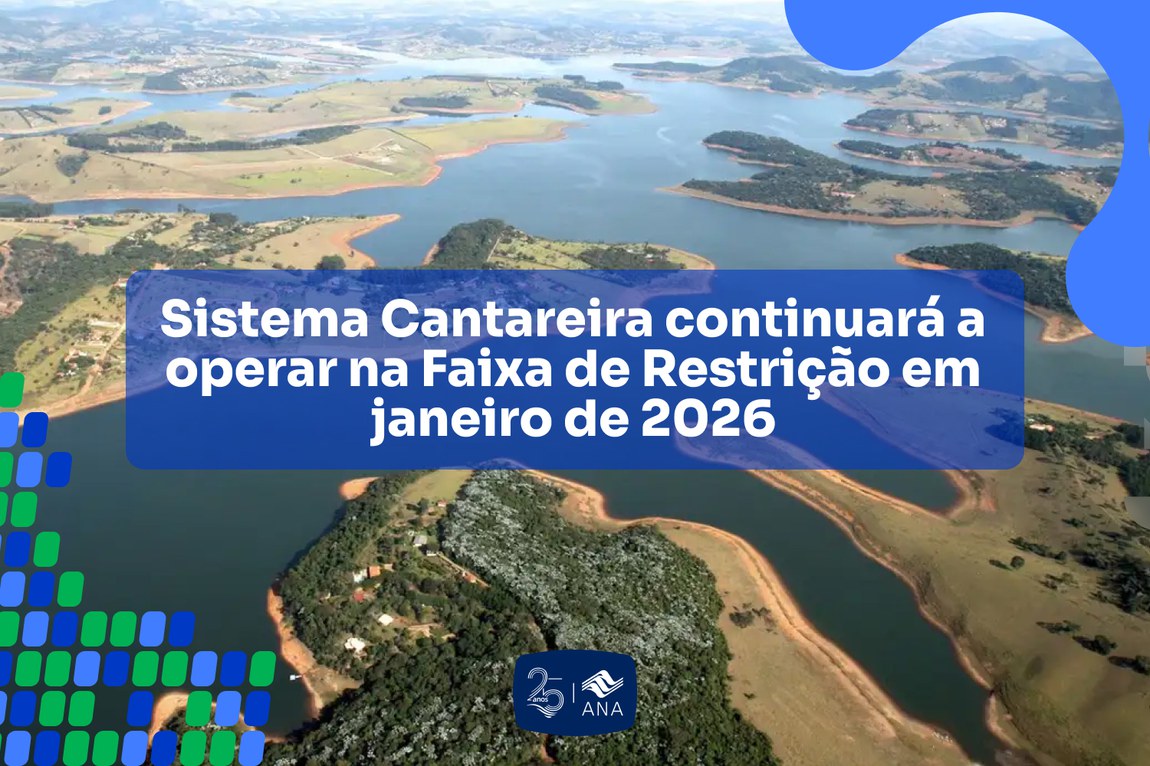 Sistema Cantareira continuará a operar na Faixa de Restrição em janeiro