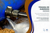 Termina nesta quarta-feira (16) tomada de subsídios da ANA sobre norma de referência de redução e controle de perdas de água