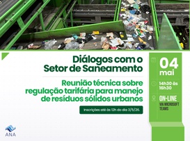 Terminam neste domingo (3) as inscrições para reunião técnica sobre regulação tarifária para serviços de manejo de resíduos sólidos urbanos