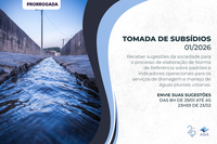 Tomada de subsídios sobre padrões e indicadores operacionais dos serviços de drenagem e manejo de águas pluviais urbanas é prorrogada até o dia 23