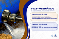Webinários da ANA sobre tomada de subsídios para norma de referência de redução e controle de perdas de água recebem inscrições