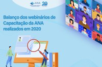Webinários de Capacitação da ANA alcançam mais de 22 mil visualizações