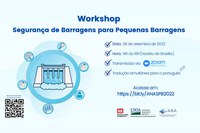 Workshop com especialistas do Brasil e dos Estados Unidos discute segurança de barragens de pequeno porte