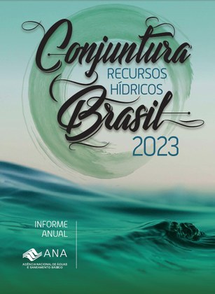 Conjuntura dos recursos hídricos no Brasil 2023.jpg