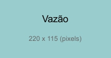 vazao-220-115.jpg