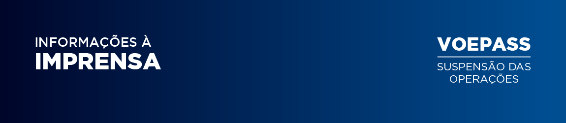 Voepass: suspensão das operações
