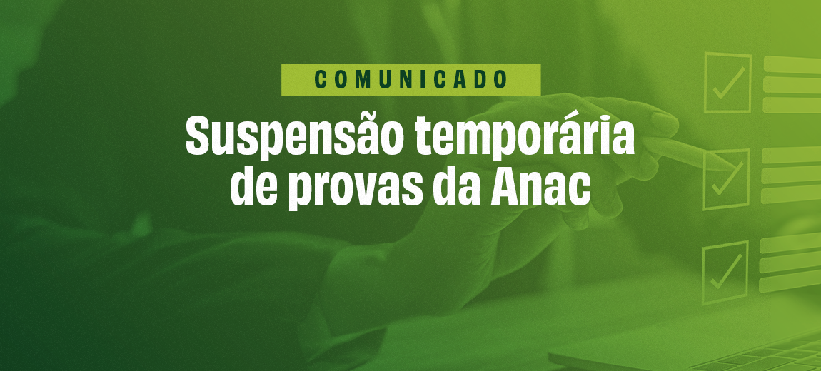 Provas teóricas da Anac aplicadas pela FGV estão suspensas temporariamente