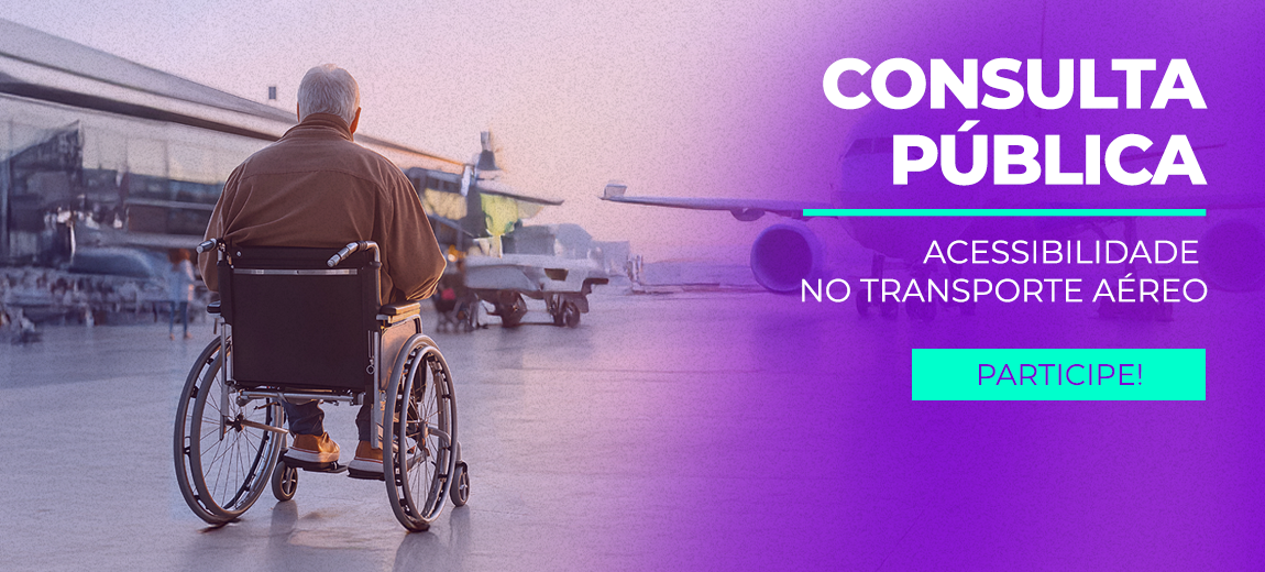 Anac ouvirá sociedade sobre novas regras de acessibilidade