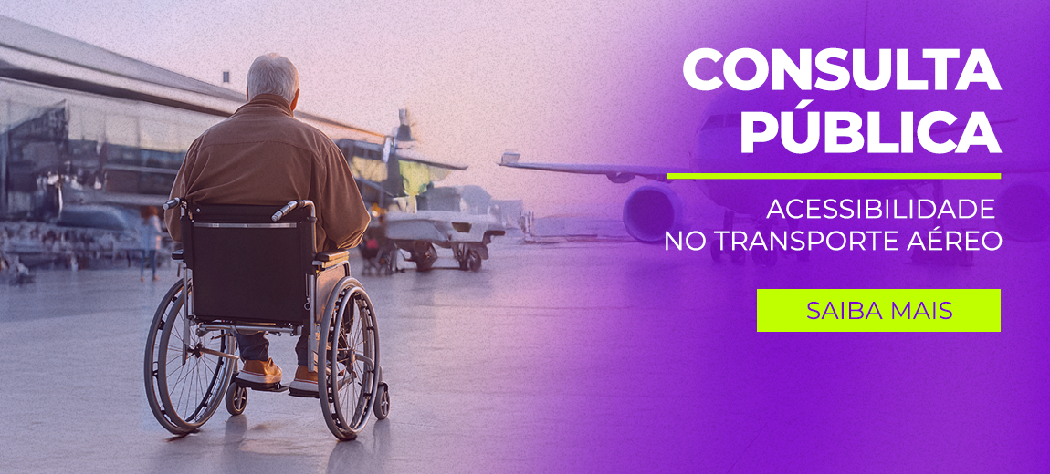 Anac ouvirá sociedade sobre novas regras de acessibilidade