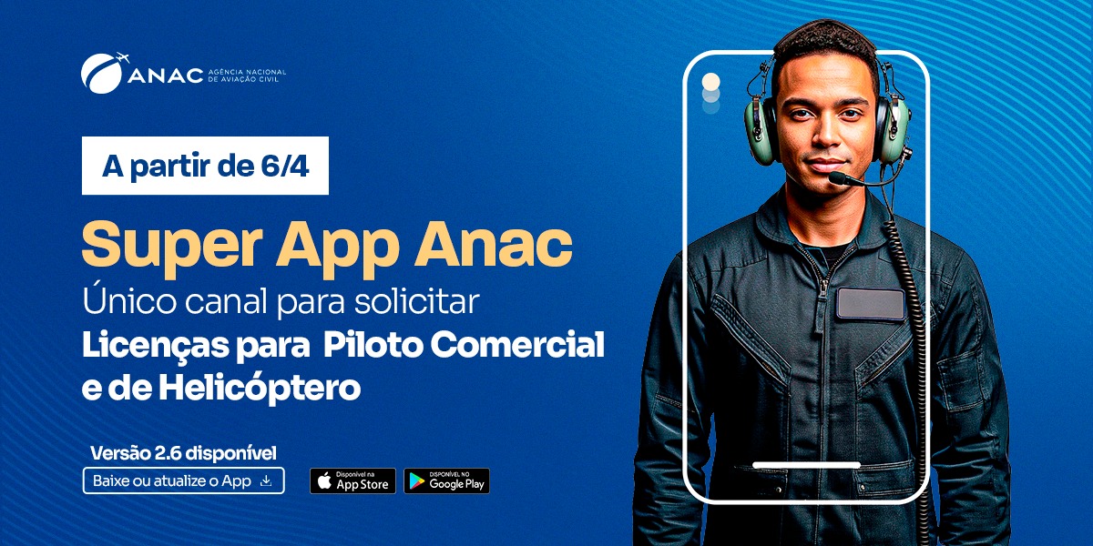 Super App da Anac: Licenças de piloto comercial e de helicóptero