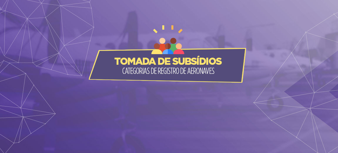 Aberta consulta sobre categorias de registro de aeronaves