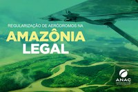 No combate à Covid-19, ANAC aprova regras temporárias para operações aéreas em áreas isoladas da Amazônia Legal