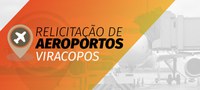 Sessão virtual da relicitação do Aeroporto de Viracopos será realizada em 13 de setembro