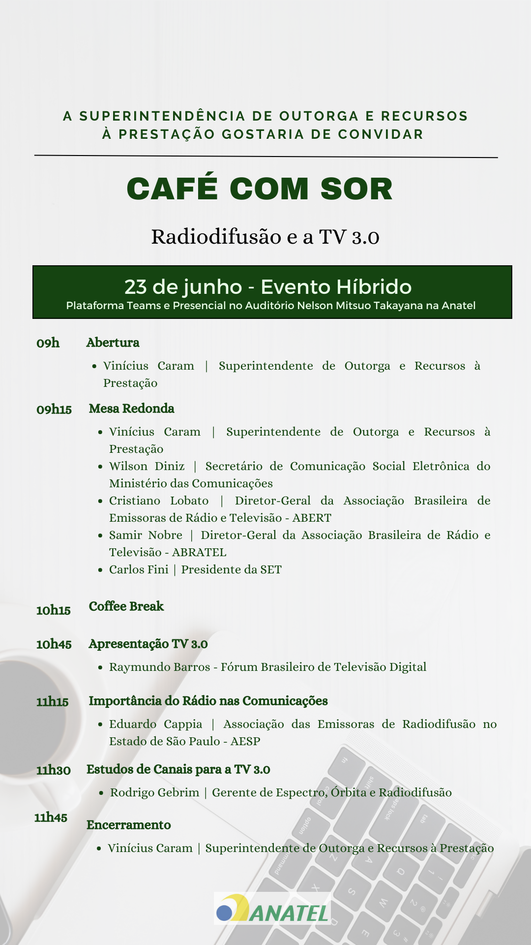 Painel com a programação do Café com SOR