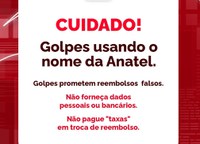 Cuidado com golpes envolvendo o nome da Anatel