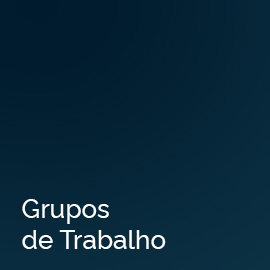 Fundo azul e texto em branco: Grupos de Trabalho