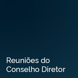 Fundo azul e texto em branco: Reuniões do Conselho Diretor