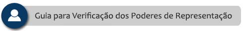 Guia para Verificação dos Poderes de Representação