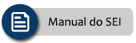 Acesse o Manual do Usuário Externo do SEI