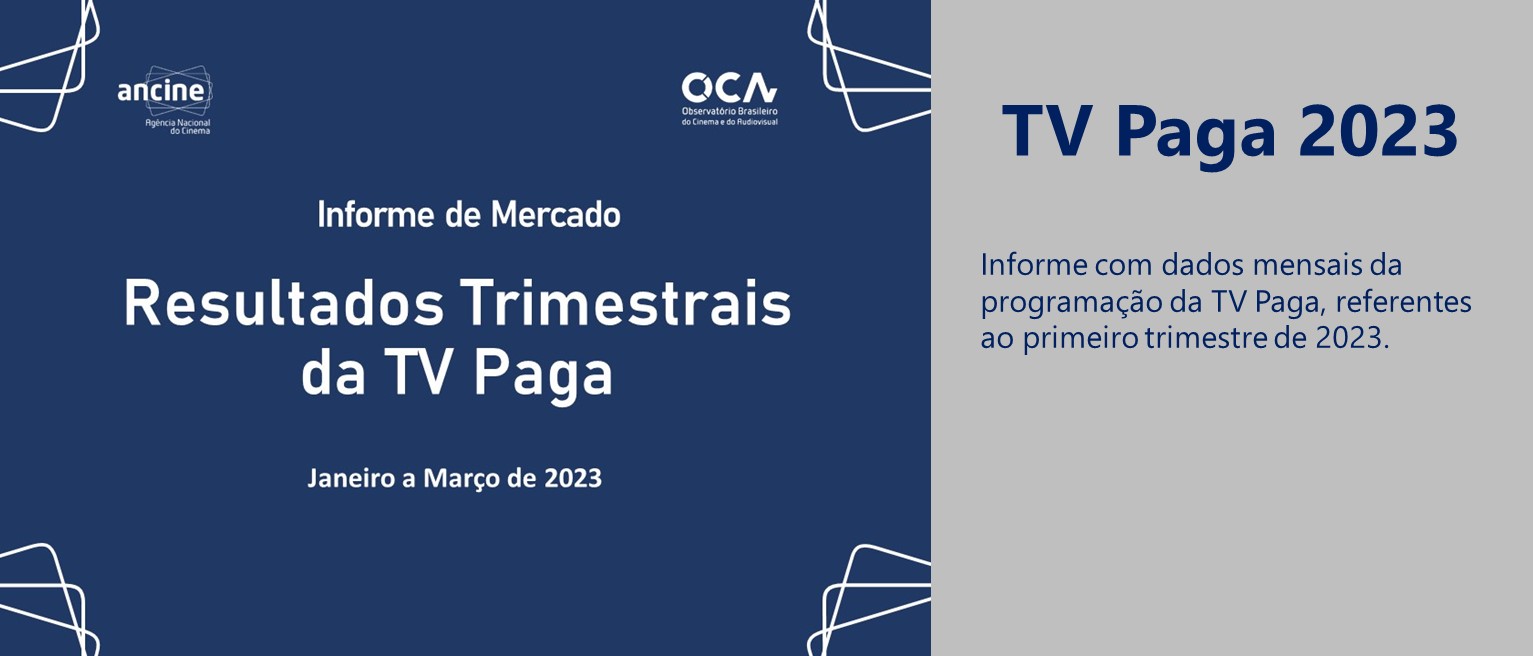 Banner primeiro trimestre TV Paga 2023 novo.jpg