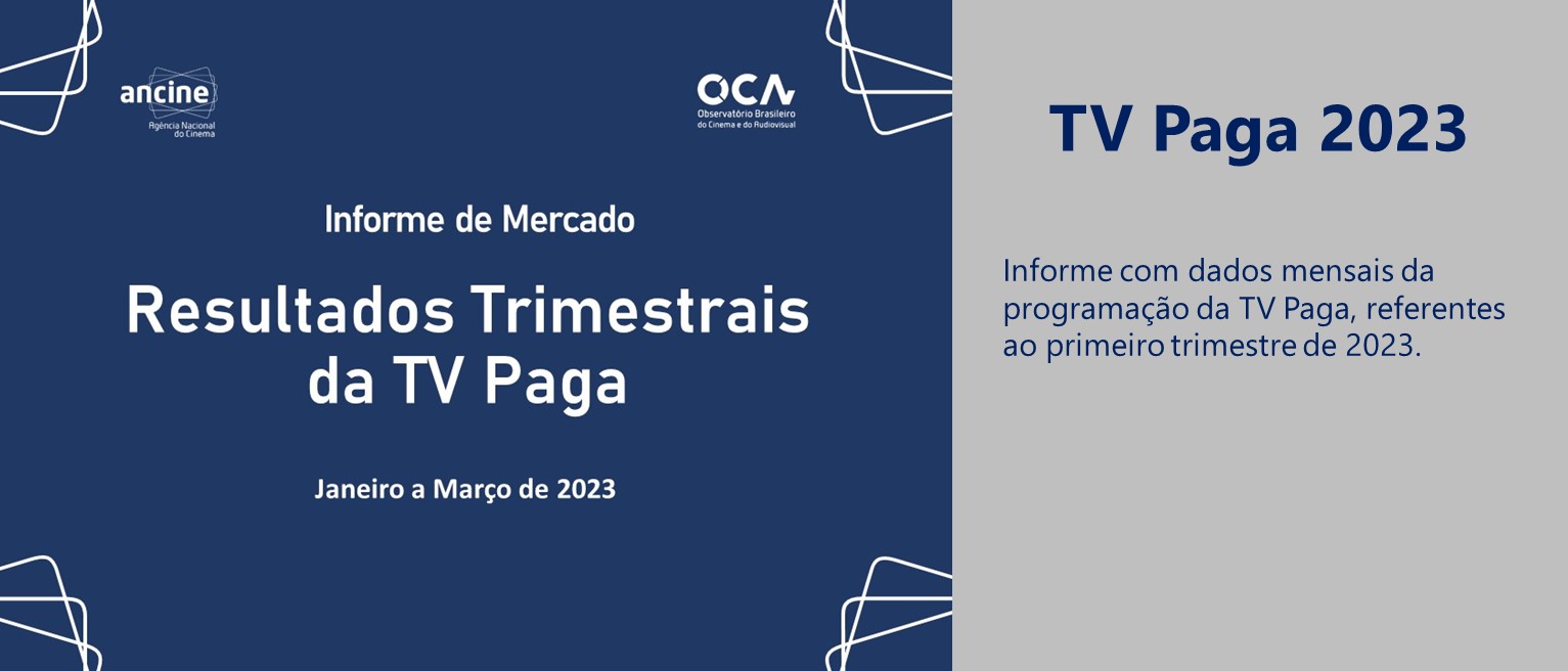 Banner primeiro trimestre TV Paga 2023 novo..jpg