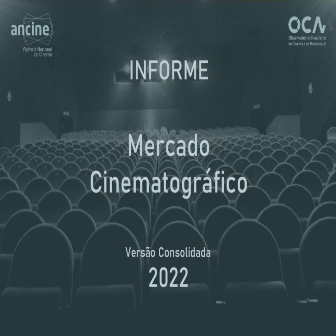Destaque Mercado Cinematográfico 2022 - versão consolidada.jpg