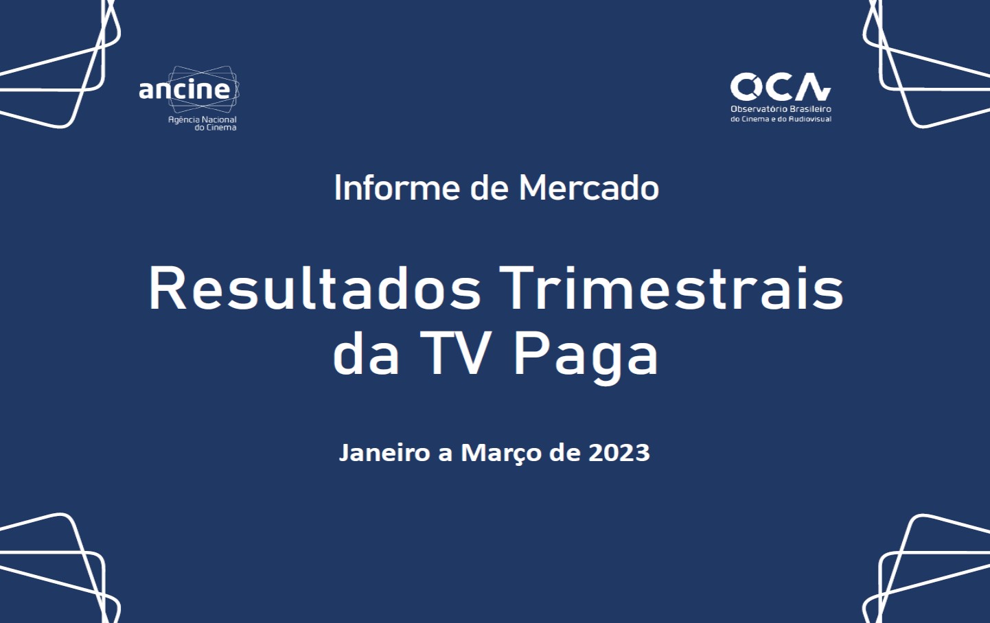 Destaque - TV Paga 1 tri 23 novo.jpg