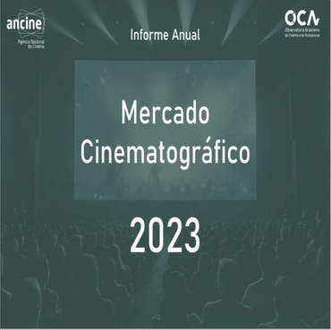 Destaque_Mercado Cinematográfico 2023.jpg