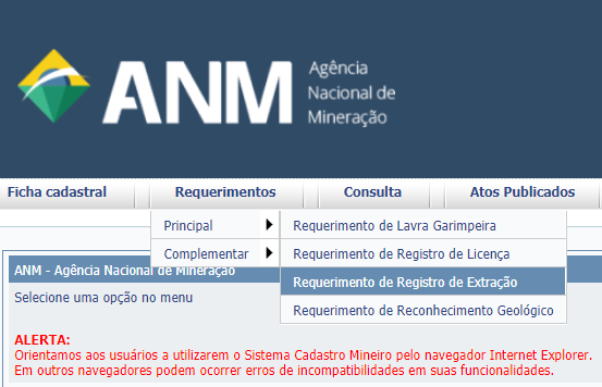 1º - Preencher o formulário eletrônico Requerimento de Registro de Extração