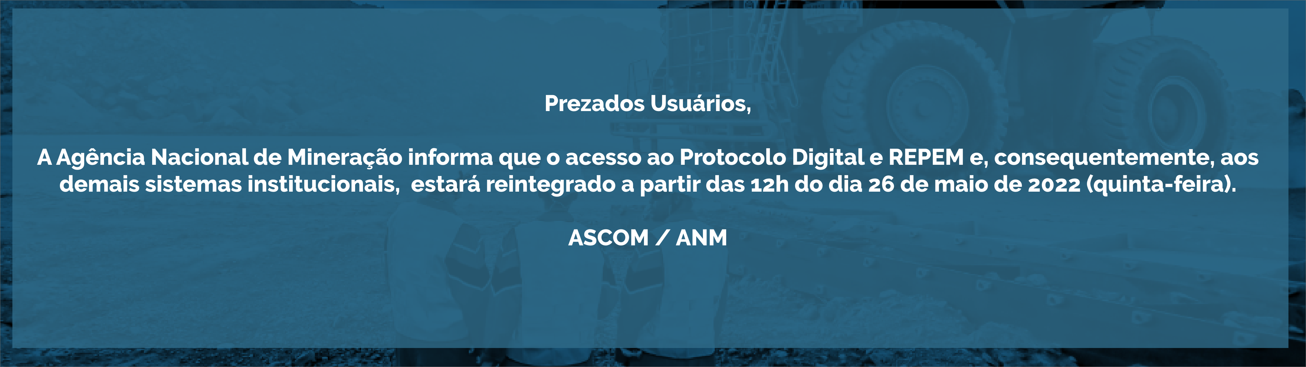 Nota ANM aos usuários dos sistemas institucionais