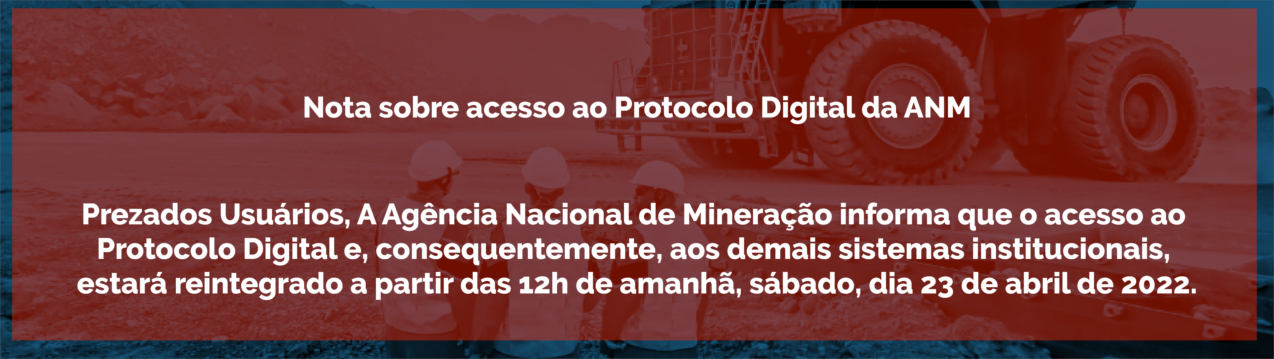 Nota sobre acesso ao Protocolo Digital da ANM