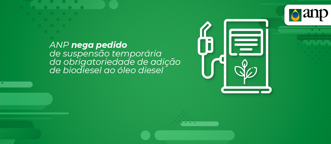 2025.03.17-anp-nega-pedido-suspensao-biodiesel.jpg