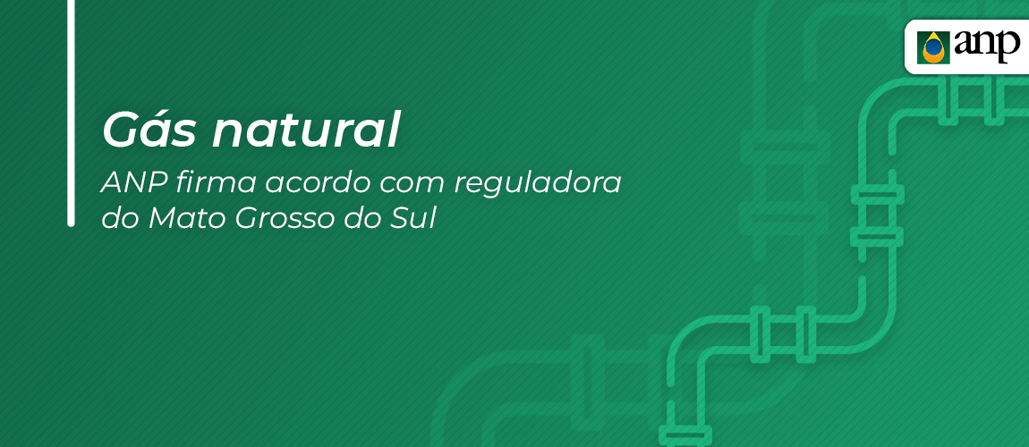 2025.05.15-ANP-acordo-gasnatural.jpg