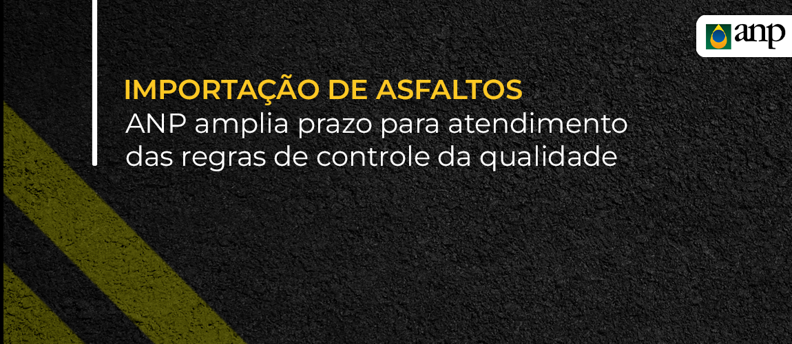 2025.11.18-importacao-asfaltos.png
