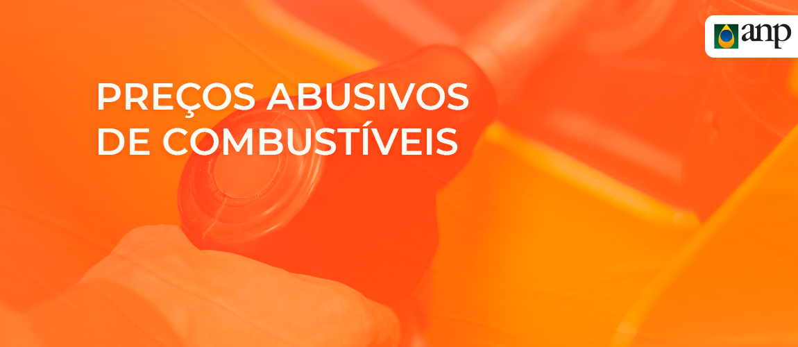 2026.06.15-combustiveis-precos-abusivos.png