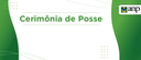 Banner_Cerimônia de Posse2.png