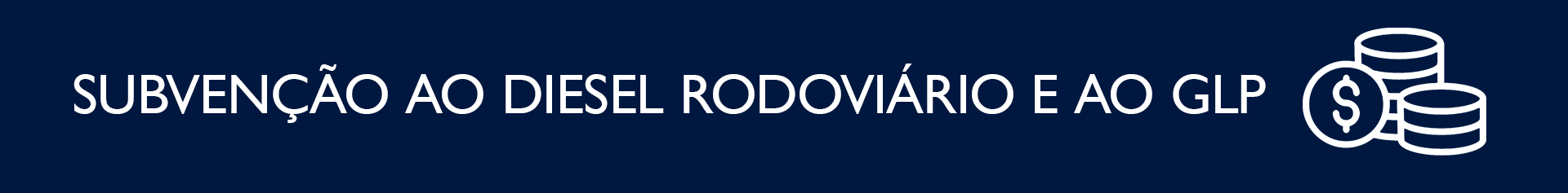 Subvenção à comercialização de óleo diesel rodoviário e ao GLP
