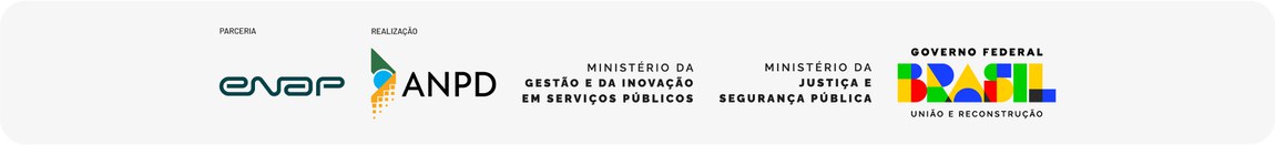 Realização ANPD - Autoridade Nacional de Proteção de Dados