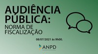 ANPD divulga orientações sobre a sua primeira audiência pública