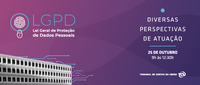 ANPD participa de Webinário do Tribunal de Contas da União (TCU) sobre adequação do setor público à Lei Geral de Proteção de Dados Pessoais