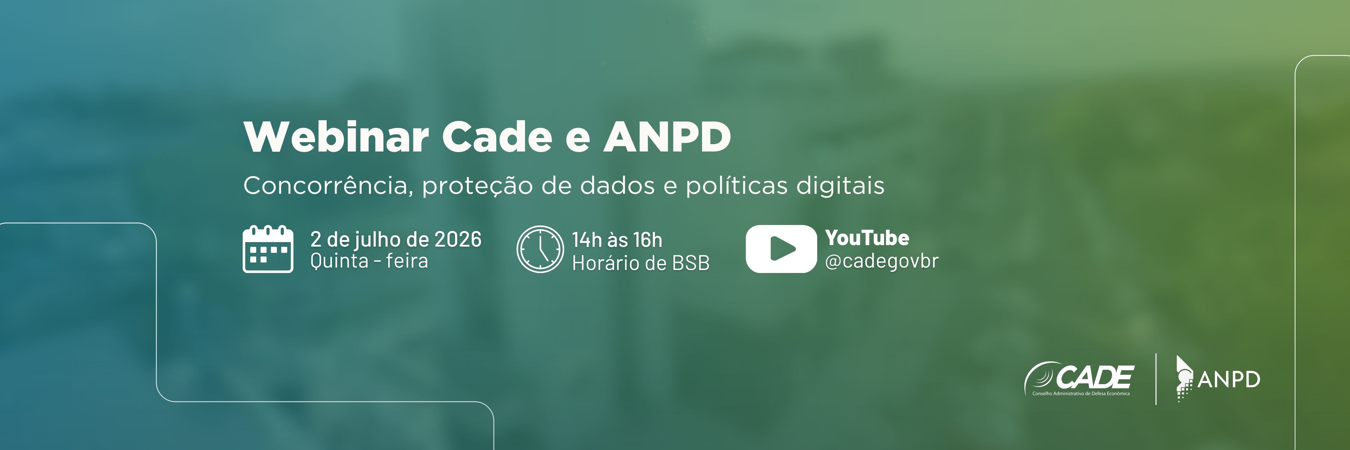 Banner Webinar Cade e ANPD