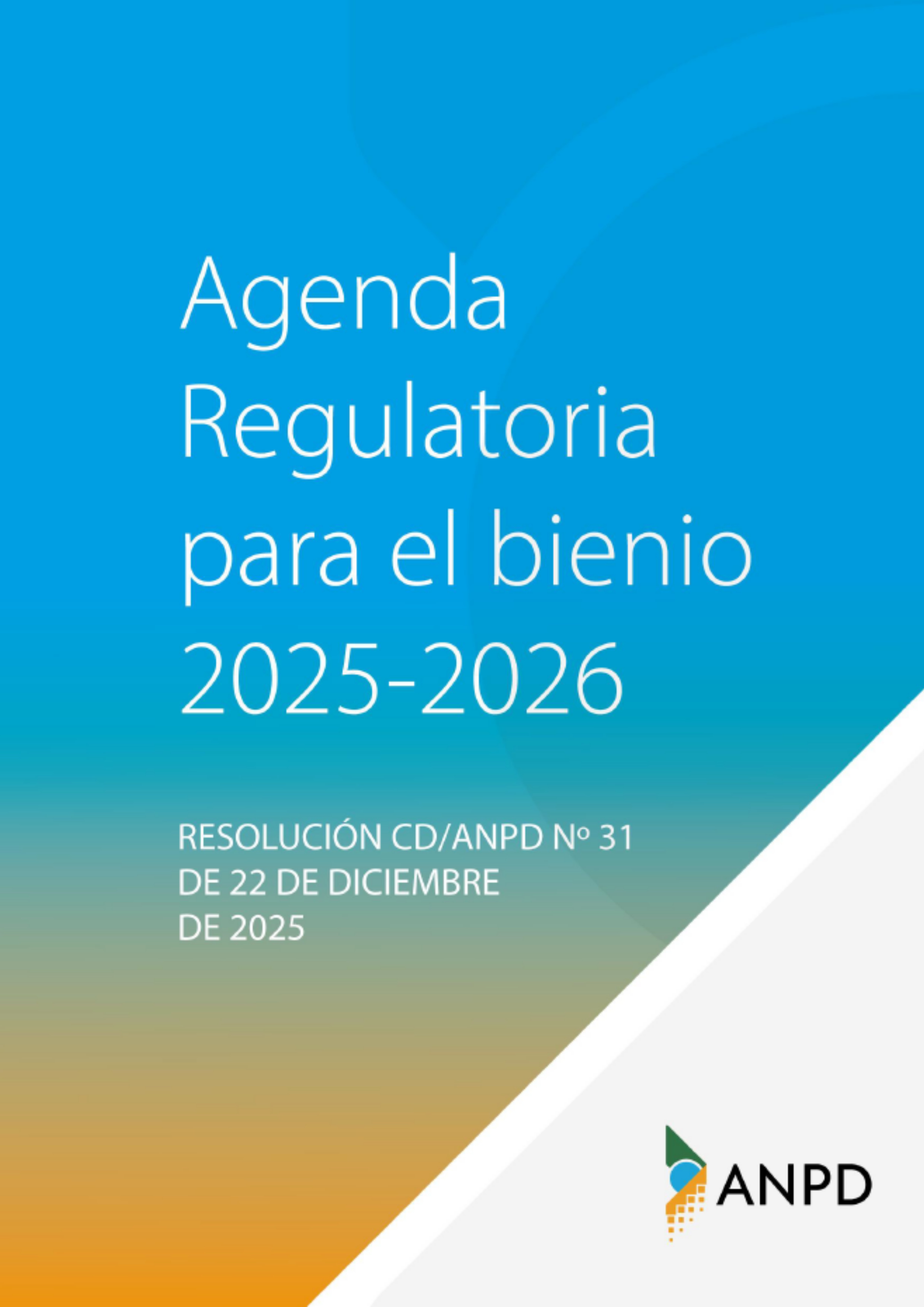 Resolução CD/ANPD nº 31, que alterou a Agenda Regulatória para o biênio 2025-2026, em língua espanhola.