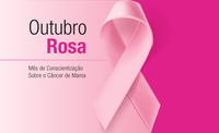 Outubro Rosa: campanha conscientiza para o controle do câncer de mama