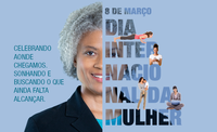 08/03 – Dia Internacional da Mulher