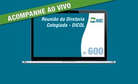 600ª Reunião da Diretoria Colegiada